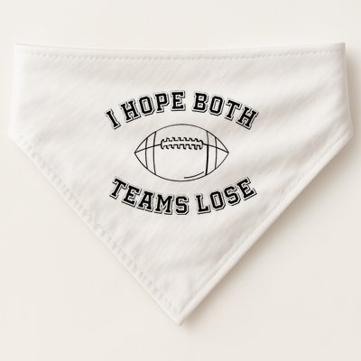 Sarcastic Football Tailgating Party I Hope Both Teams Lose USA-Made Doggie Bandana
