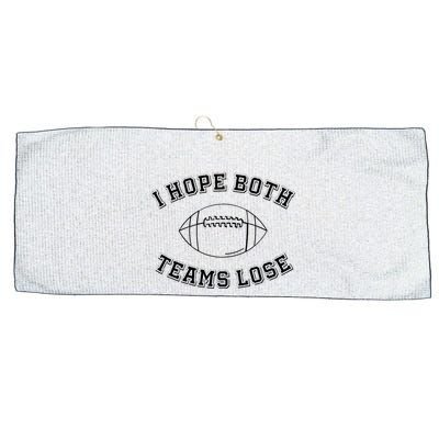 Sarcastic Football Tailgating Party I Hope Both Teams Lose Large Microfiber Waffle Golf Towel