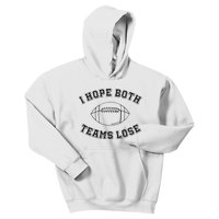 Sarcastic Football Tailgating Party I Hope Both Teams Lose Kids Hoodie