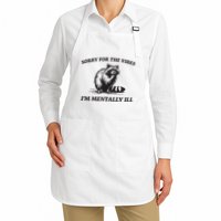 Sorry For The Vibes IM Mentally Ill Funny Raccoon Meme Apron