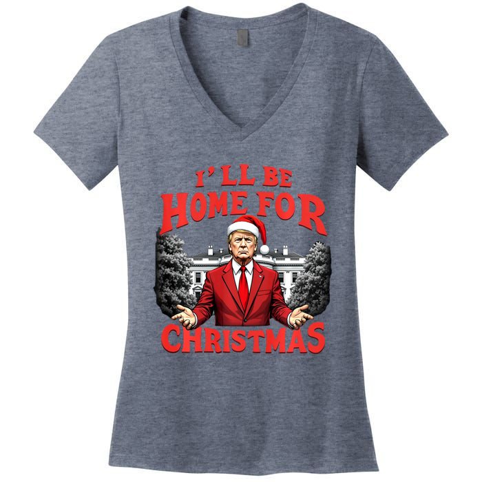 Santa Funny Trump ILl Be Home For Christmas Xmas Pajamas Women's V-Neck T-Shirt