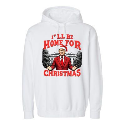 Santa Funny Trump ILl Be Home For Christmas Xmas Pajamas Garment-Dyed Fleece Hoodie