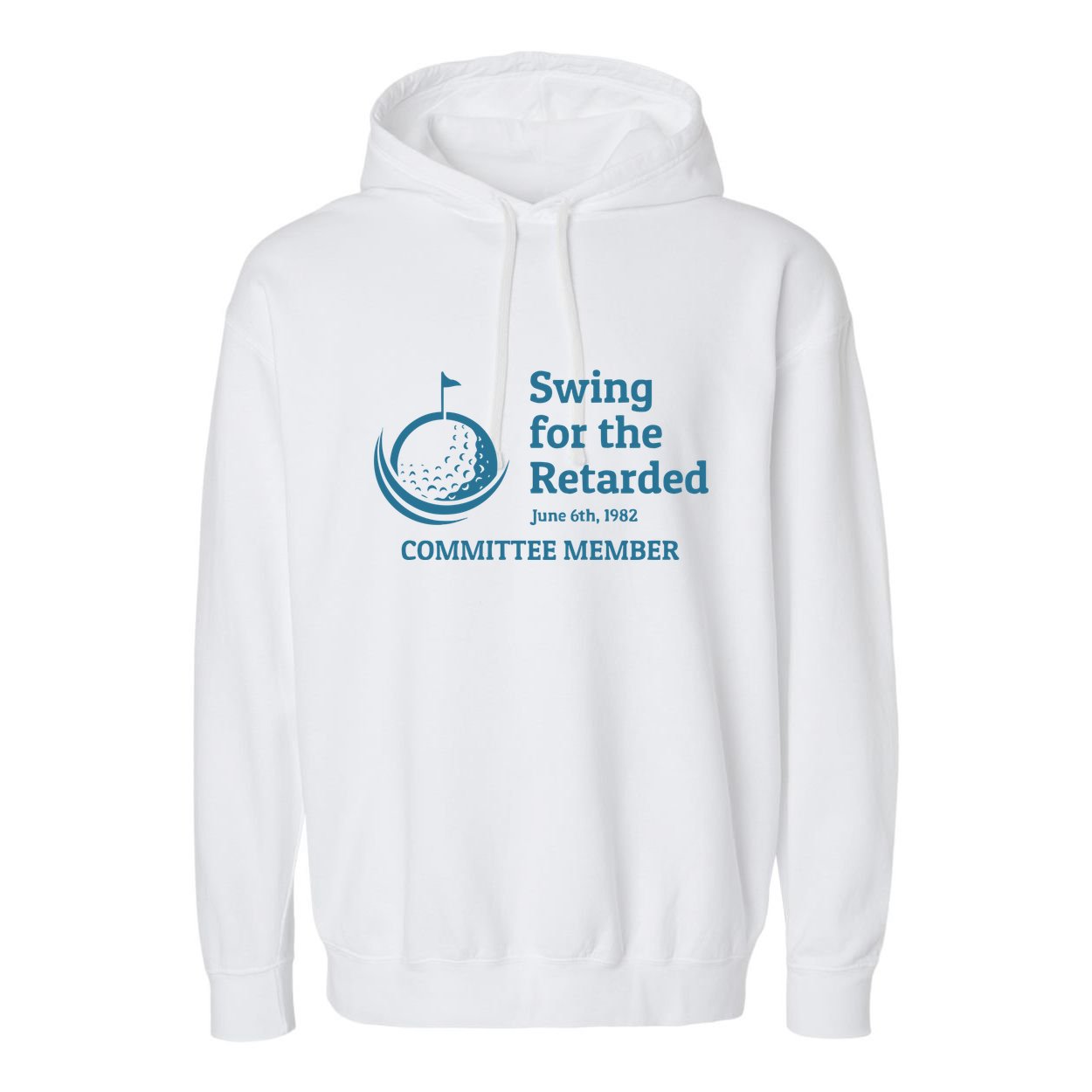 Swing For The Retarded Golf Ball Golf Garment-Dyed Fleece Hoodie