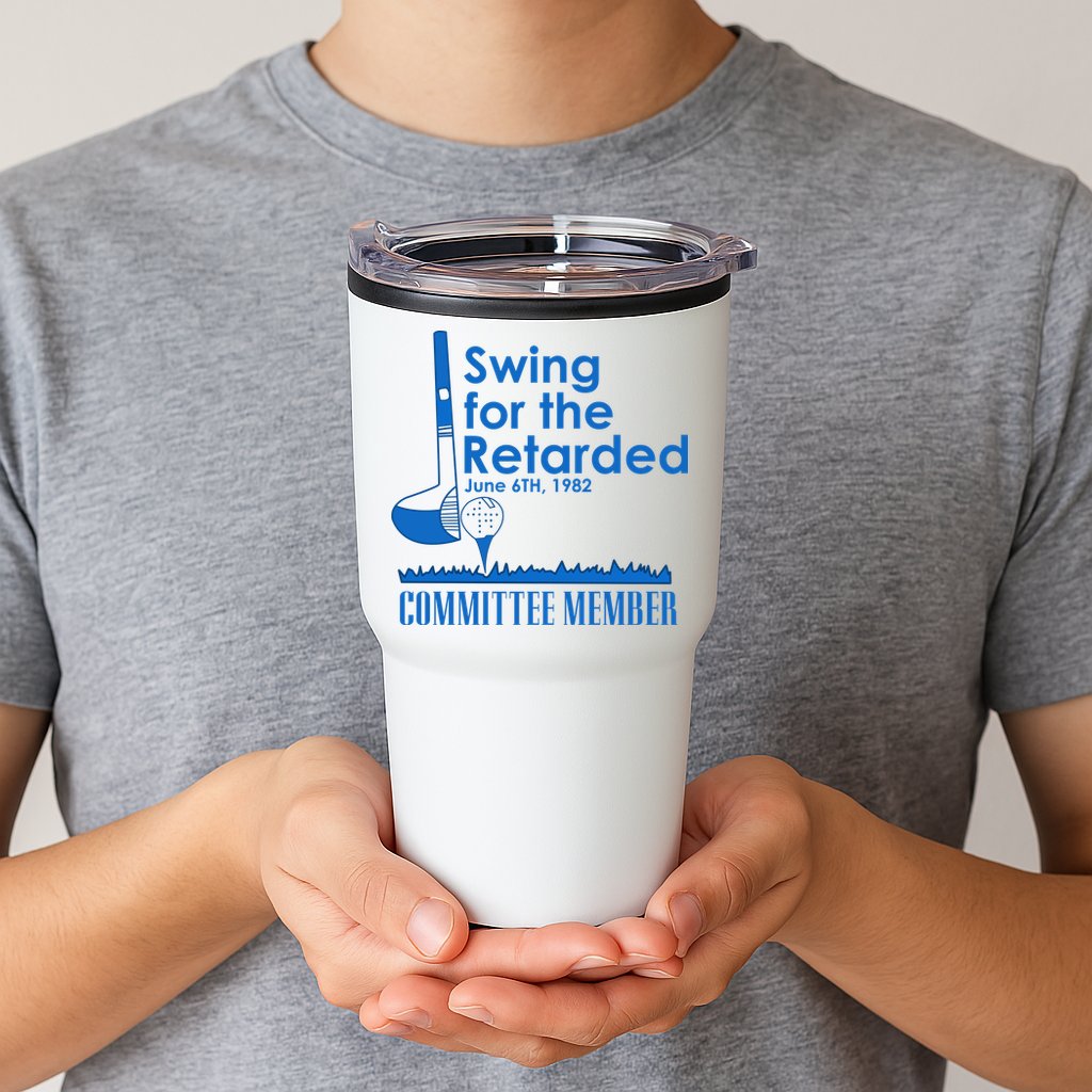 Swing For The Retarded Tumbler