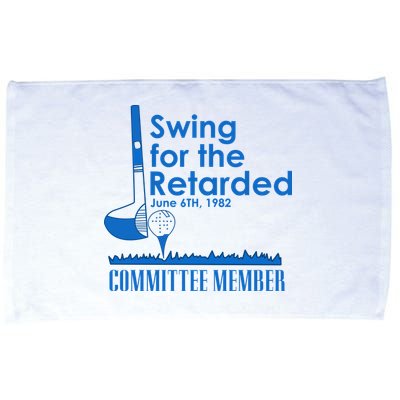 Swing For The Retarded Microfiber Hand Towel