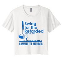 Swing For The Retarded Crop Top