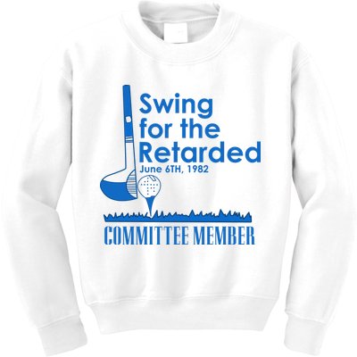 Swing For The Retarded Kids Sweatshirt