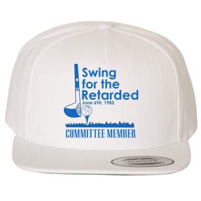 Swing For The Retarded Wool Snapback Cap