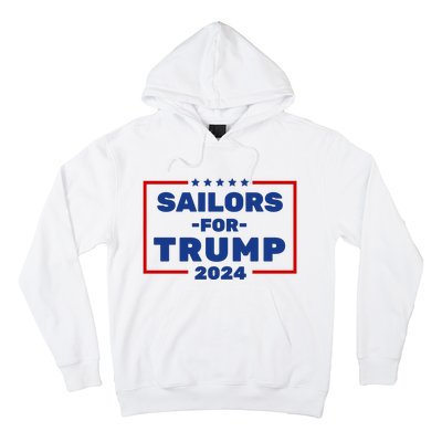 Sailors For Trump 2024 Hoodie