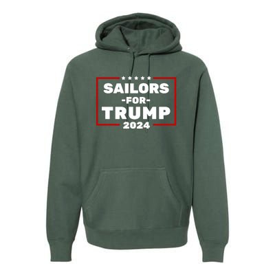 Sailors For Trump 2024 Premium Hoodie