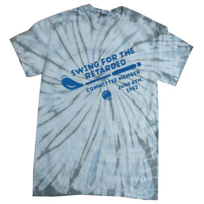 Swing For The Retarded June 6th 1982 Committee Member Tie-Dye T-Shirt