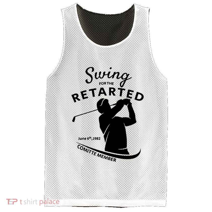 Swing For The Retarded June 6th 1982 Committee Member Mesh Reversible Basketball Jersey Tank
