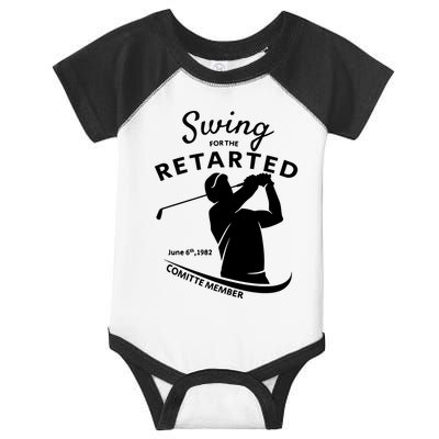 Swing For The Retarded June 6th 1982 Committee Member Infant Baby Jersey Bodysuit