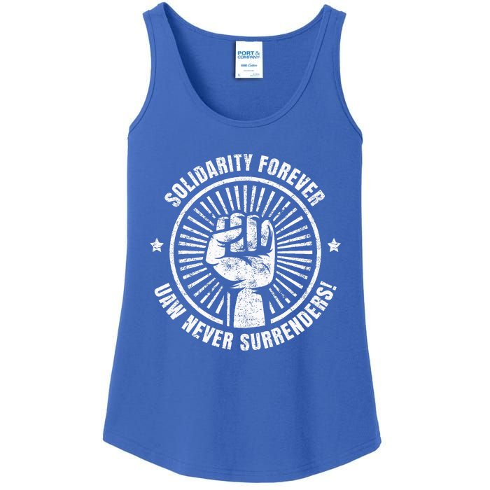 Solidarity Forever UAW Never Surrender UAW Union Strong Ladies Essential Tank