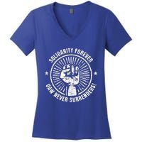 Solidarity Forever UAW Never Surrender UAW Union Strong Women's V-Neck T-Shirt