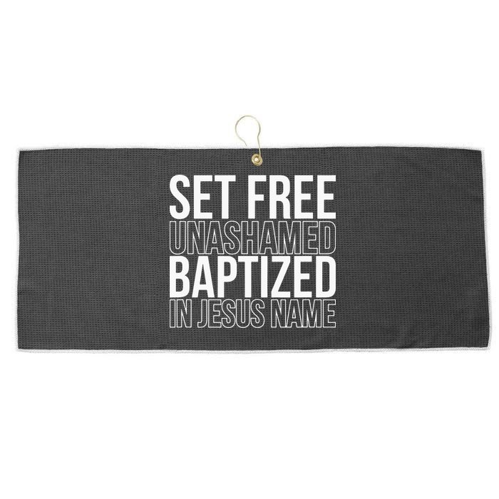 Set free unashamed baptized in Jesus name Large Microfiber Waffle Golf Towel