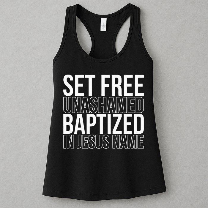 Set free unashamed baptized in Jesus name Womens Tank Top