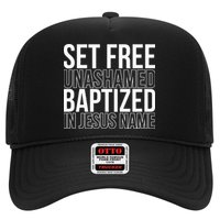 Set free unashamed baptized in Jesus name Trucker Hat