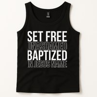 Set free unashamed baptized in Jesus name Tank Top