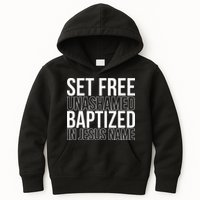 Set free unashamed baptized in Jesus name Kids Hoodie