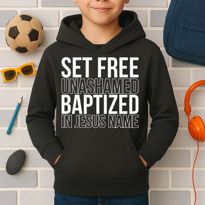 Set free unashamed baptized in Jesus name Kids Hoodie
