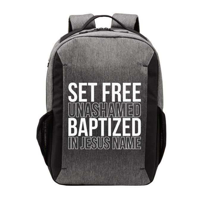 Set free unashamed baptized in Jesus name Vector Backpack