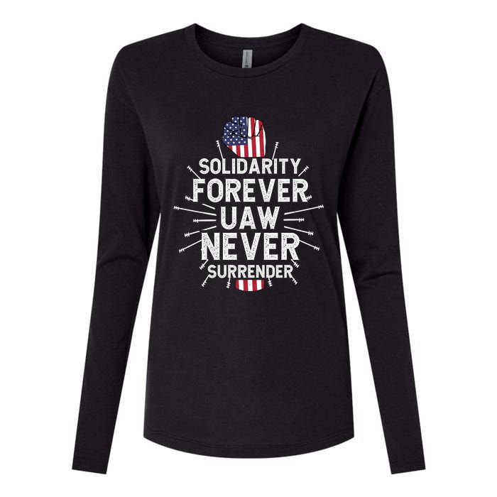 Solidarity Forever UAW Never Surrender UAW Laborer Worker Womens Cotton Relaxed Long Sleeve T-Shirt