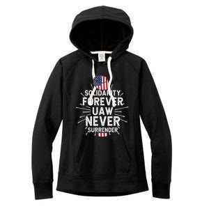 Solidarity Forever UAW Never Surrender UAW Laborer Worker Women's Fleece Hoodie