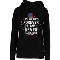 Solidarity Forever UAW Never Surrender UAW Laborer Worker Womens Funnel Neck Pullover Hood