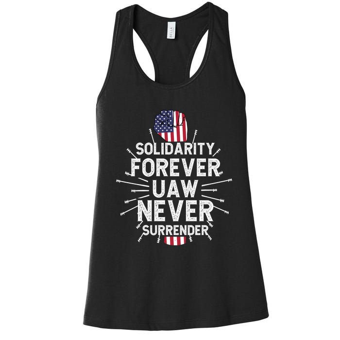 Solidarity Forever UAW Never Surrender UAW Laborer Worker Women's Racerback Tank