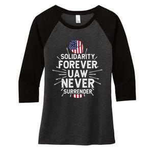 Solidarity Forever UAW Never Surrender UAW Laborer Worker Women's Tri-Blend 3/4-Sleeve Raglan Shirt