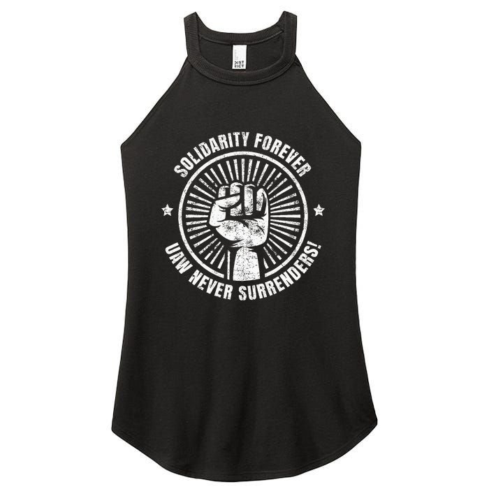 Solidarity Forever UAW Never Surrender UAW Union Strong Women's Perfect Tri Rocker Tank