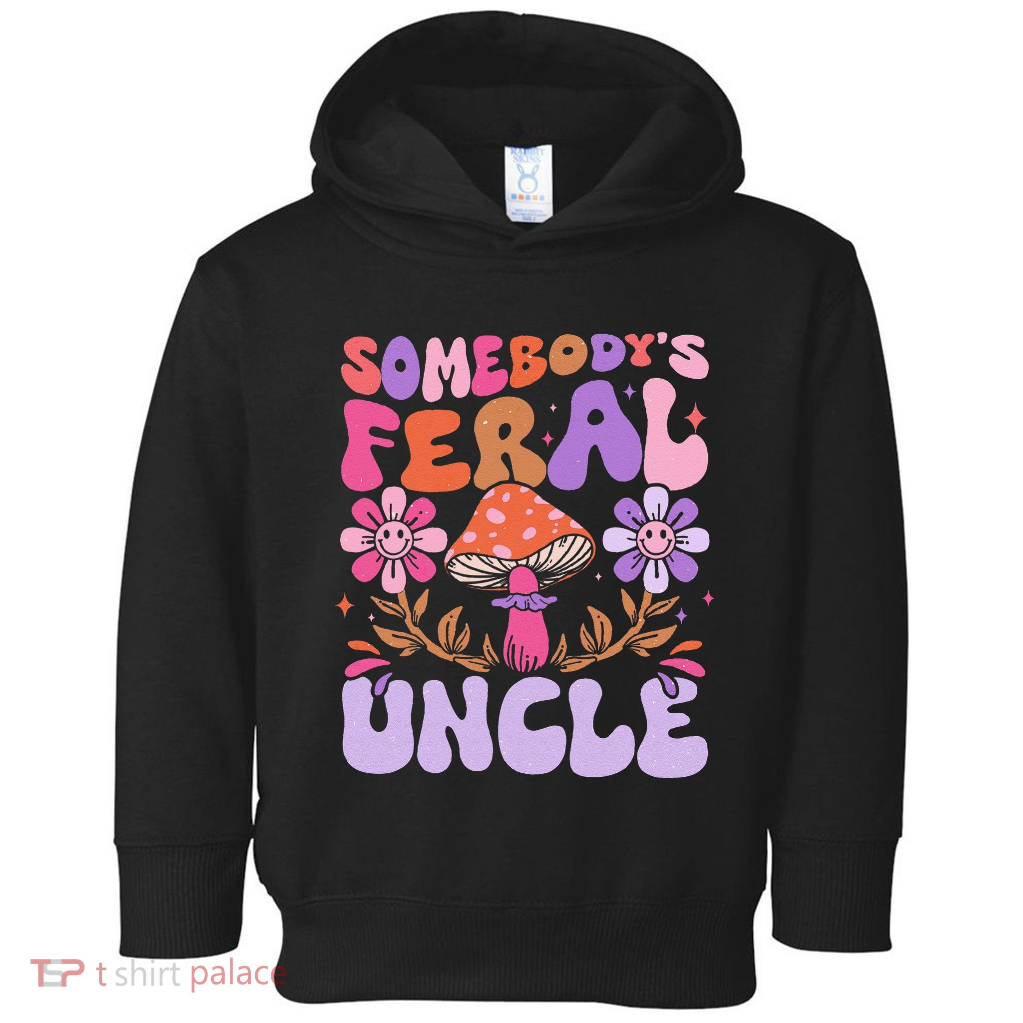 Somebody's Feral Uncle Groovy For Cool Uncle Gift For Uncle Toddler Hoodie