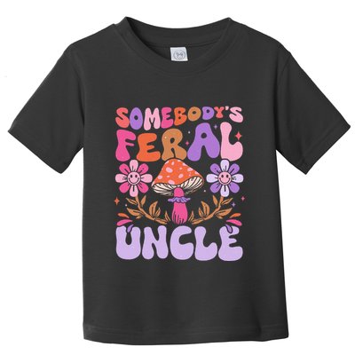 Somebody's Feral Uncle Groovy For Cool Uncle Gift For Uncle Toddler T-Shirt
