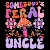 Somebody's Feral Uncle Groovy For Cool Uncle Gift For Uncle Toddler T-Shirt