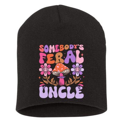 Somebody's Feral Uncle Groovy For Cool Uncle Gift For Uncle Short Acrylic Beanie