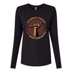 Solidarity Forever UAW Never Surrender UAW Union Strong Womens Cotton Relaxed Long Sleeve T-Shirt