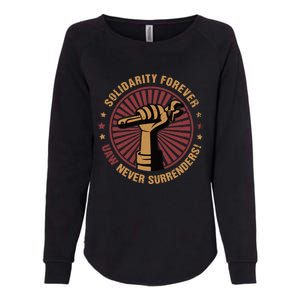 Solidarity Forever UAW Never Surrender UAW Union Strong Womens California Wash Sweatshirt