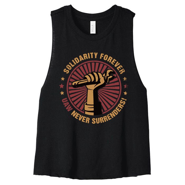 Solidarity Forever UAW Never Surrender UAW Union Strong Women's Racerback Cropped Tank