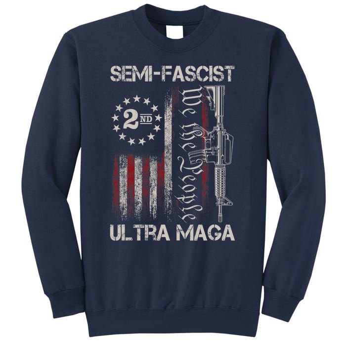 Semi Fascist Ultra Maga Political Humor Biden Quotes US Flag Sweatshirt