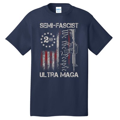 Semi Fascist Ultra Maga Political Humor Biden Quotes US Flag Tall T-Shirt