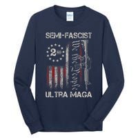 Semi Fascist Ultra Maga Political Humor Biden Quotes US Flag Tall Long Sleeve T-Shirt