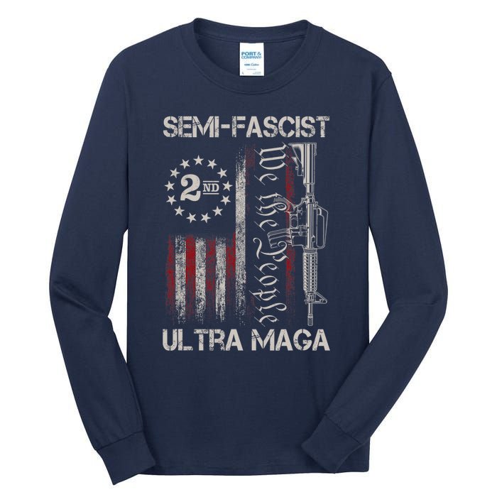 Semi Fascist Ultra Maga Political Humor Biden Quotes US Flag Tall Long Sleeve T-Shirt