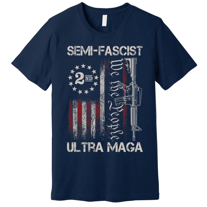 Semi Fascist Ultra Maga Political Humor Biden Quotes US Flag Premium T-Shirt