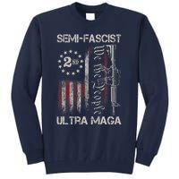 Semi Fascist Ultra Maga Political Humor Biden Quotes US Flag Tall Sweatshirt