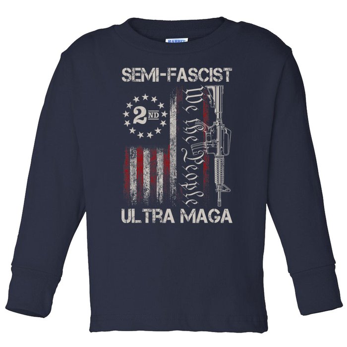 Semi Fascist Ultra Maga Political Humor Biden Quotes US Flag Toddler Long Sleeve Shirt