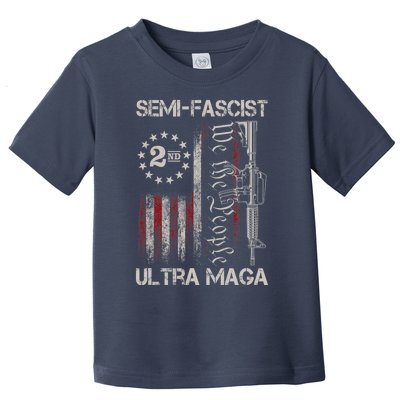 Semi Fascist Ultra Maga Political Humor Biden Quotes US Flag Toddler T-Shirt