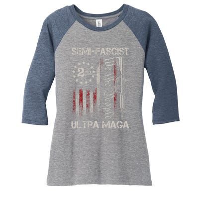 Semi Fascist Ultra Maga Political Humor Biden Quotes US Flag Women's Tri-Blend 3/4-Sleeve Raglan Shirt