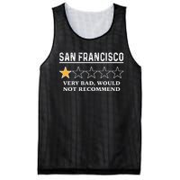 San Francisco Very Bad Would Not Recommend Funny Hilarious Bay Area Humor Mesh Reversible Basketball Jersey Tank