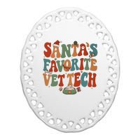 Santa’S Favorite Vet Tech Christmas Holiday Season Ceramic Oval Ornament